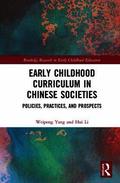 Early Childhood Curriculum in Chinese Societies