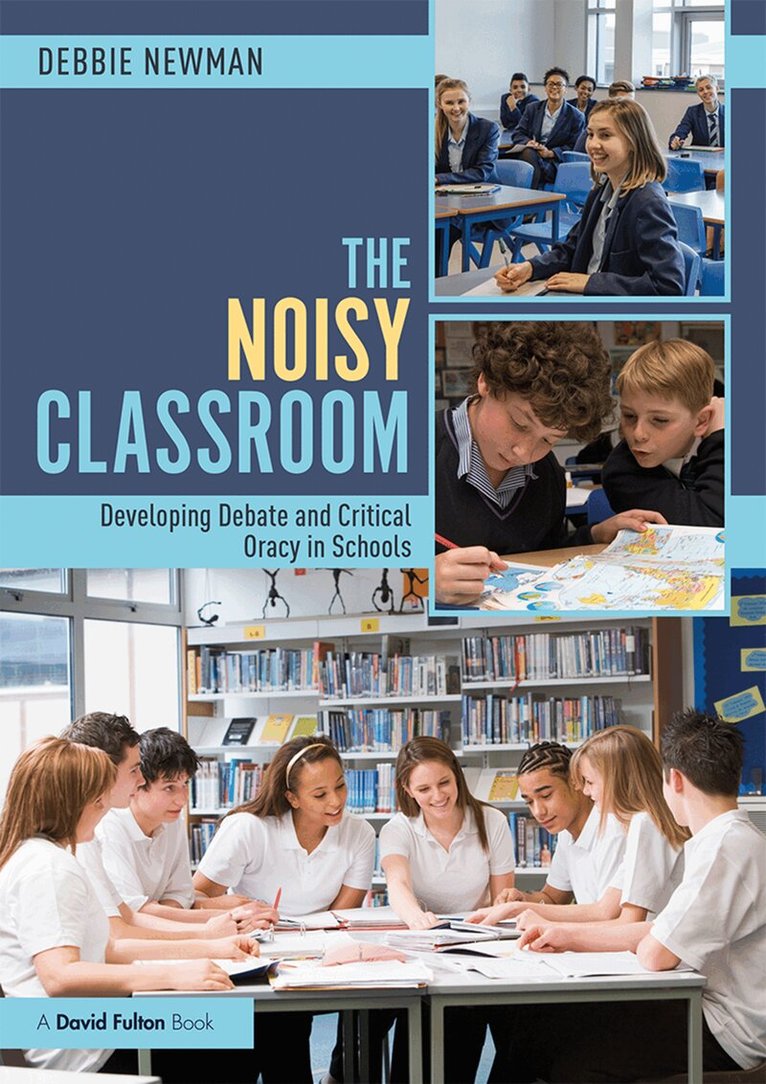 Debbie Newman - Noisy Classroom, Inbunden. Tillgänglighet: Lägg i varukorg