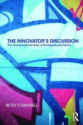 Betsy Campbell - Innovator’s Discussion, Häftad. Tillgänglighet: Lägg i varukorg