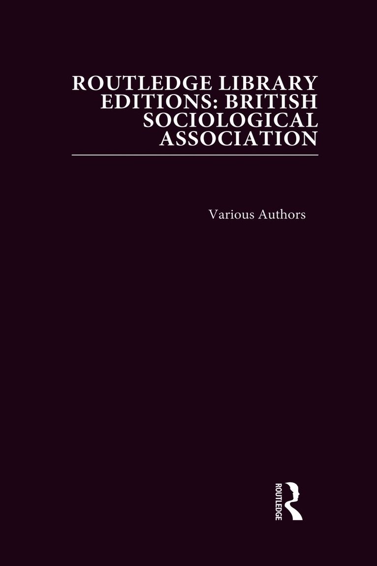 Various - Routledge Library Editions: British Sociological Association, Övrigt