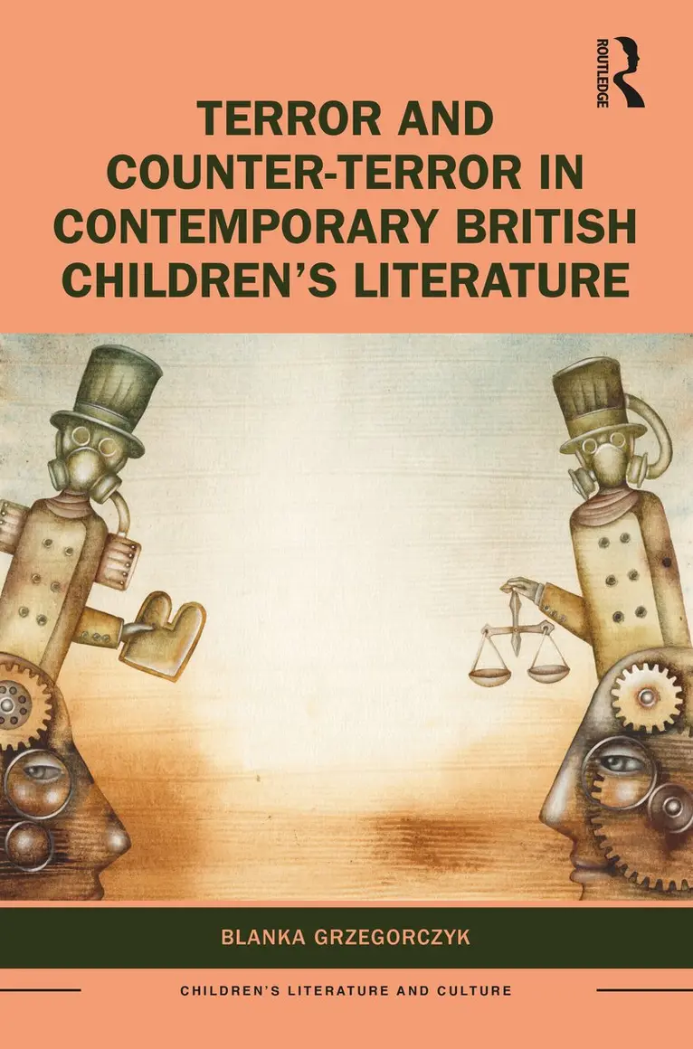 Blanka Grzegorczyk - Terror and Counter-Terror in Contemporary British Children’s Literature, Inbunden. Tillgänglighet: Lägg i varukorg
