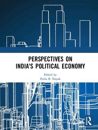 Pulin B. Nayak - Perspectives on India's Political Economy, Inbunden