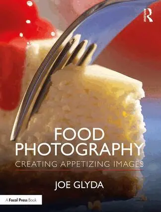 Joe Glyda - Food Photography, Häftad. Tillgänglighet: Lägg i varukorg
