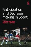Anticipation and Decision Making in Sport