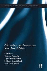 Citizenship and Democracy in an Era of Crisis