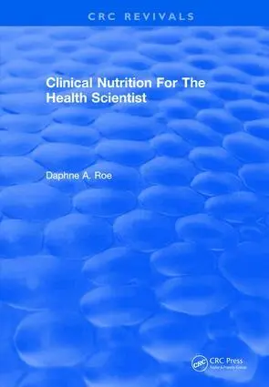 Daphne A. Roe - Revival: Clinical Nutrition For The Health Scientist (1979), Inbunden. Tillgänglighet: Lägg i varukorg