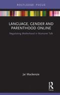 Language, Gender and Parenthood Online