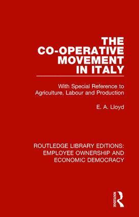 E. A. Lloyd - Co-operative Movement in Italy, Inbunden