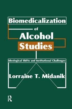 Lorraine Midanik - Biomedicalization of Alcohol Studies, Häftad. Tillgänglighet: Lägg i varukorg