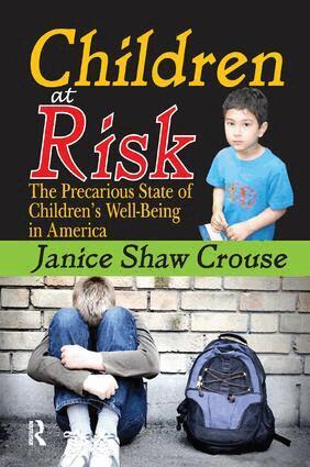 Janice Crouse - Children at Risk, Häftad