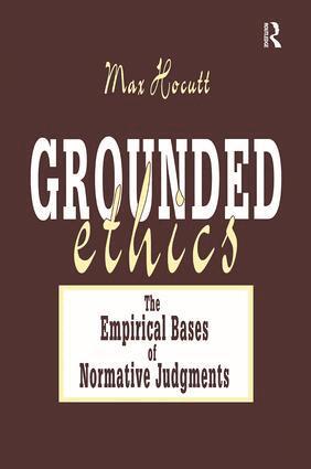 Max Hocutt - Grounded Ethics, Häftad