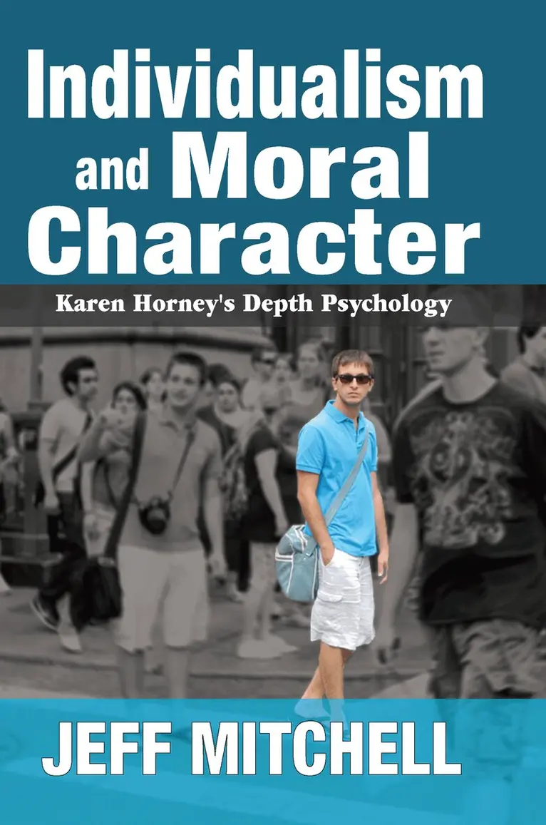 Jeff Mitchell - Individualism and Moral Character, Häftad. Tillgänglighet: Lägg i varukorg