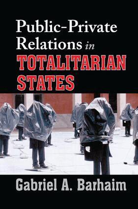 Gabriel Barhaim - Public-private Relations in Totalitarian States, Häftad. Tillgänglighet: Lägg i varukorg