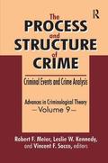Process and Structure of Crime