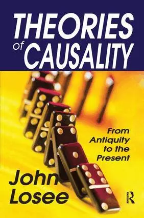 John Losee - Theories of Causality, Häftad. Tillgänglighet: Lägg i varukorg