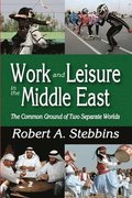 Work and Leisure in the Middle East