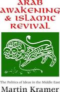 Arab Awakening and Islamic Revival
