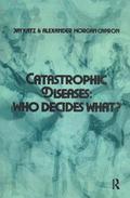 Catastrophic Diseases
