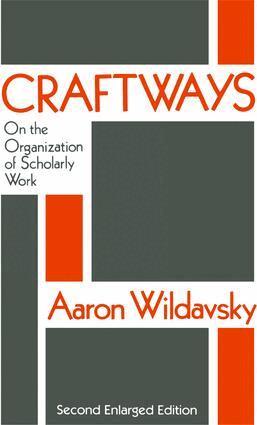 Aaron Wildavsky - Craftways, Inbunden