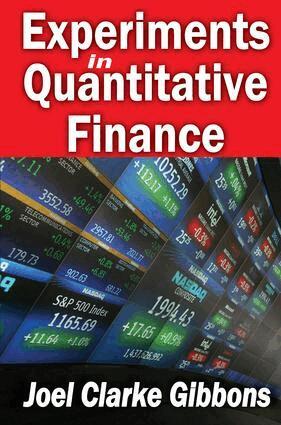 Joel Gibbons, Joel Gibbons - Experiments in Quantitative Finance, Inbunden