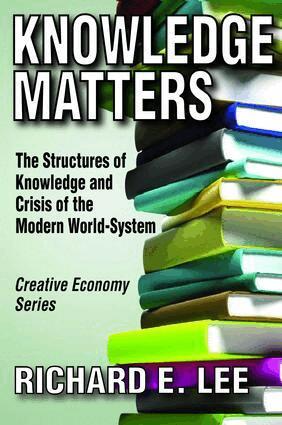Richard E. Lee - Knowledge Matters, Inbunden