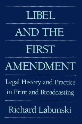 Richard E. Labunski - Libel and the First Amendment, Inbunden. Tillgänglighet: Tillfälligt slut