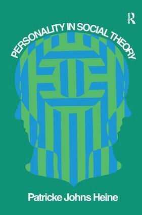 Patricke Johns Heine - Personality in Social Theory, Inbunden. Tillgänglighet: Lägg i varukorg