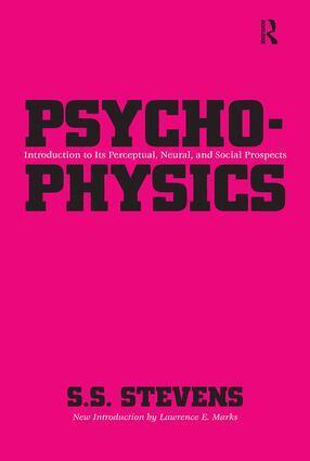 S.S. Stevens, S.S. Stevens - Psychophysics, Inbunden