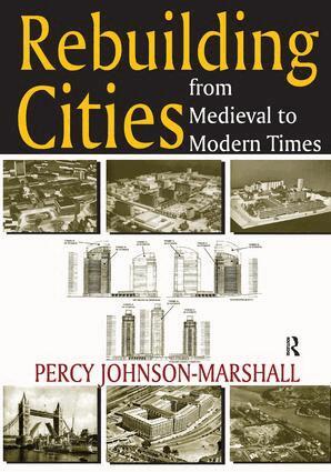 Percy Johnson-Marshall - Rebuilding Cities from Medieval to Modern Times, Inbunden. Tillgänglighet: Lägg i varukorg