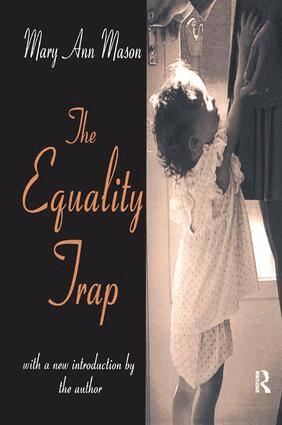 E. Tillyard, Mary Ann Mason - Equality Trap, Inbunden