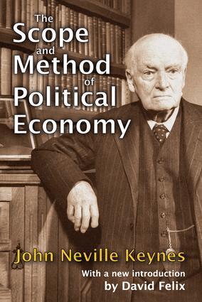 John Neville Keynes - Scope and Method of Political Economy, Inbunden