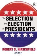 Selection and Election of Presidents