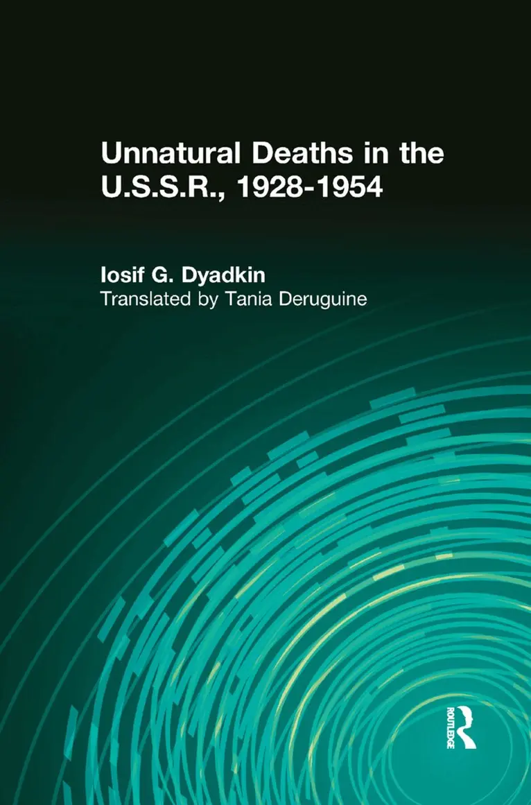 Iosif G. Dyadkin, Iosif G. Dyadkin - Unnatural Deaths in the U.S.S.R., Inbunden. Tillgänglighet: Lägg i varukorg