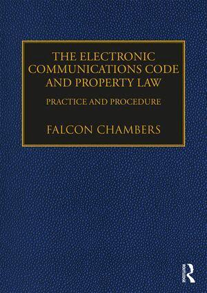 Falcon Chambers - Electronic Communications Code and Property Law, Inbunden