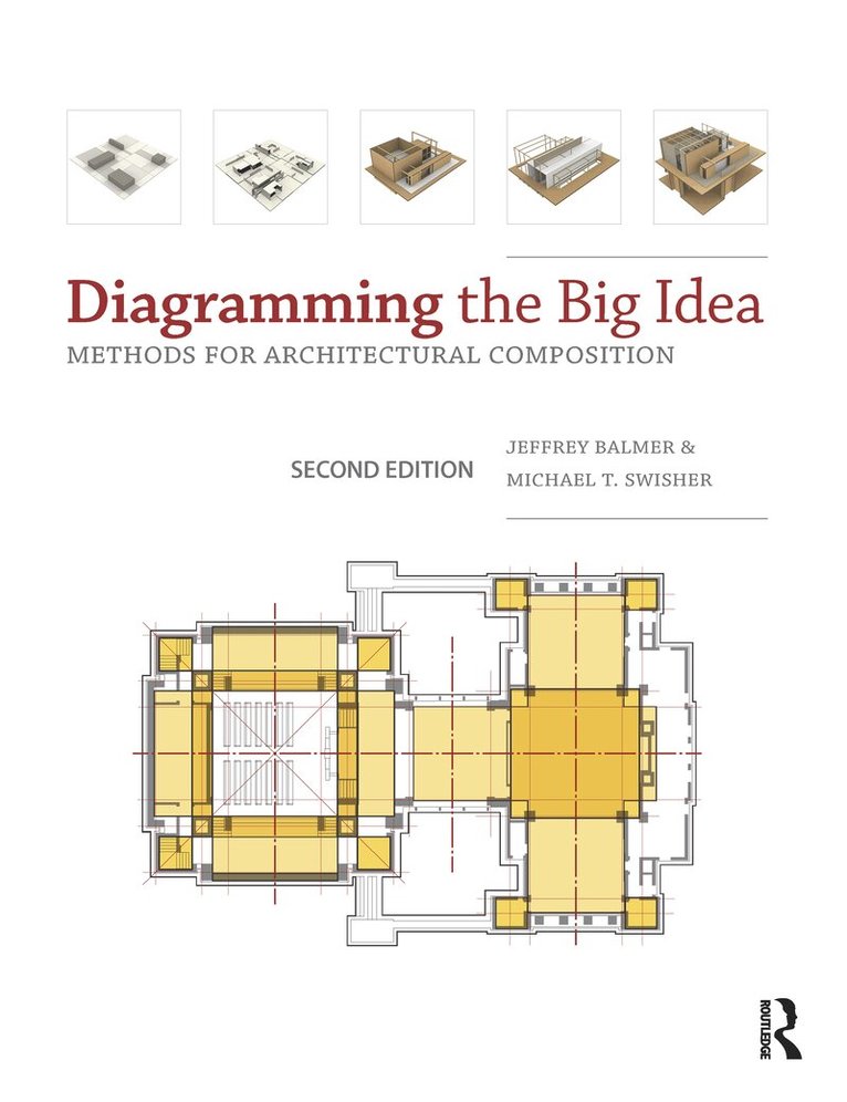 Jeffrey Balmer, Michael Swisher - Diagramming the Big Idea, Inbunden. Tillgänglighet: Tillfälligt slut