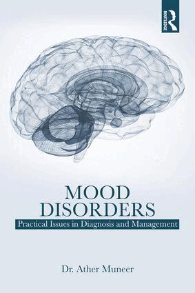 Ather Muneer - Mood Disorders, Häftad