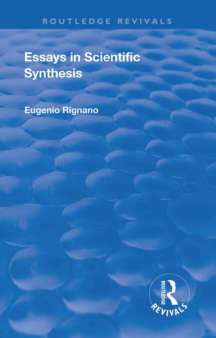 Eugenio Rignano - Revival: Essays in Scientific Synthesis (1918), Inbunden. Tillgänglighet: Lägg i varukorg