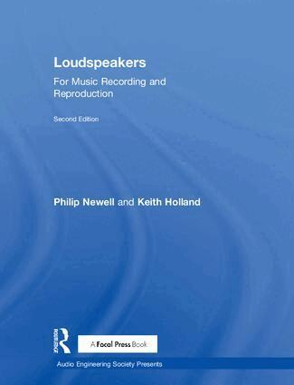 Philip Newell, Keith Holland - Loudspeakers, Inbunden. Tillgänglighet: Lägg i varukorg