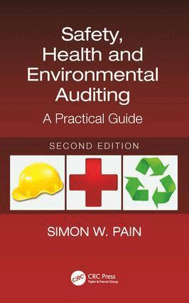 Simon Watson Pain - Safety, Health and Environmental Auditing, Inbunden. Tillgänglighet: Lägg i varukorg