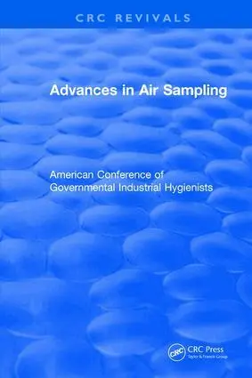 American Conference of Governmental Industrial Hygienists - Advances In Air Sampling, Häftad. Tillgänglighet: Lägg i varukorg