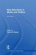 New Directions in Media and Politics
