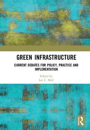 Ian C. Mell - Green Infrastructure, Inbunden. Tillgänglighet: Lägg i varukorg