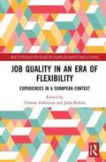 Job Quality in an Era of Flexibility