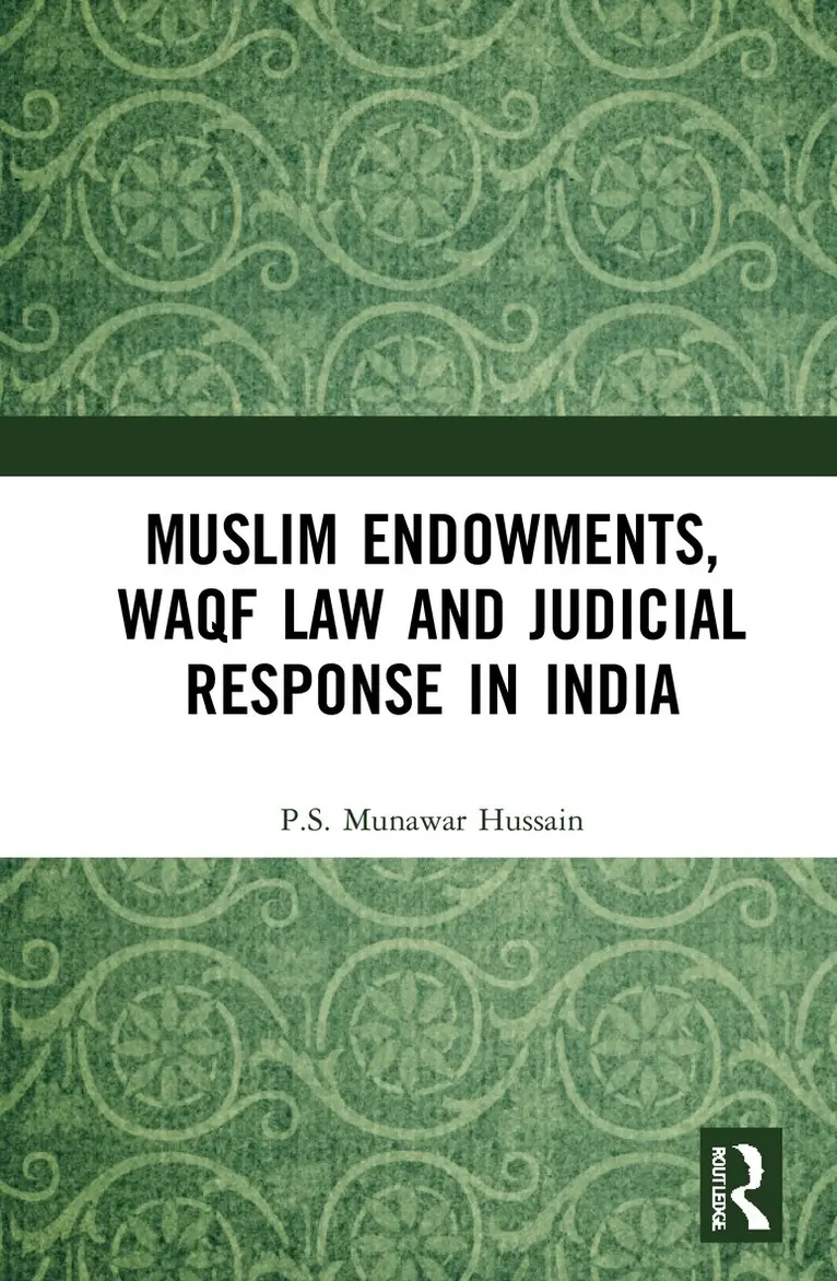 P.S. Munawar Hussain - Muslim Endowments, Waqf Law and Judicial Response in India, Inbunden. Tillgänglighet: Lägg i varukorg
