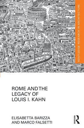 Elisabetta Barizza, Marco Falsetti - Rome and the Legacy of Louis I. Kahn, Inbunden. Tillgänglighet: Lägg i varukorg