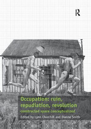 Lynn Churchill, Dianne Smith - Occupation: ruin, repudiation, revolution, Häftad