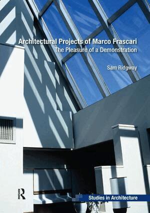 Sam Ridgway - Architectural Projects of Marco Frascari, Häftad