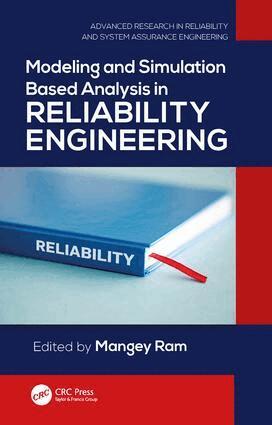 Mangey Ram - Modeling and Simulation Based Analysis in Reliability Engineering, Inbunden