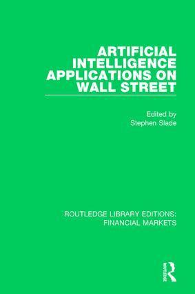 Stephen Slade - Artificial Intelligence Applications on Wall Street, Inbunden. Tillgänglighet: Lägg i varukorg