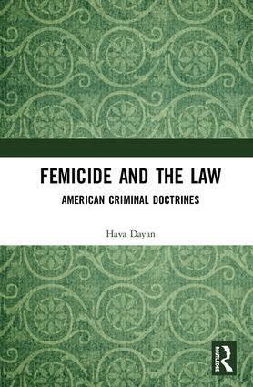 Hava Dayan - Femicide and the Law, Inbunden. Tillgänglighet: Lägg i varukorg